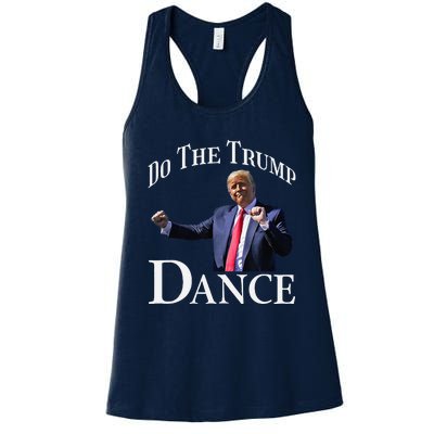 Do The Trump Dance Shuffle Political Humor Trump Dancing Women's Racerback Tank