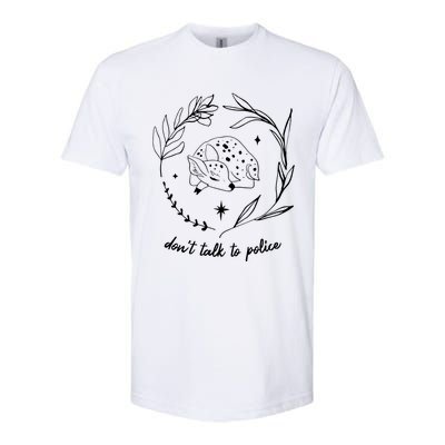 Dont Talk To Police All Cats Are Beautiful Fund The Community Not The Pol Softstyle CVC T-Shirt