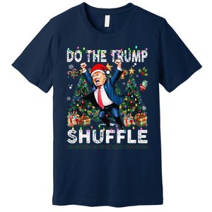 Do The Trump Shuffle Political Humor Trump Dance Fun Premium T-Shirt