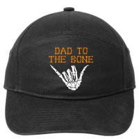 Dad To The Bone Spooky Skeleton Hand Funny Halloween 7-Panel Snapback Hat