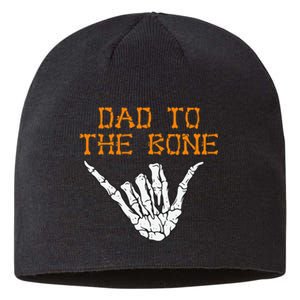 Dad To The Bone Spooky Skeleton Hand Funny Halloween Sustainable Beanie