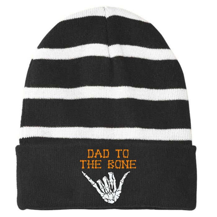 Dad To The Bone Spooky Skeleton Hand Funny Halloween Striped Beanie with Solid Band