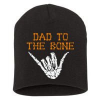 Dad To The Bone Spooky Skeleton Hand Funny Halloween Short Acrylic Beanie