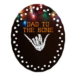 Dad To The Bone Spooky Skeleton Hand Funny Halloween Ceramic Oval Ornament