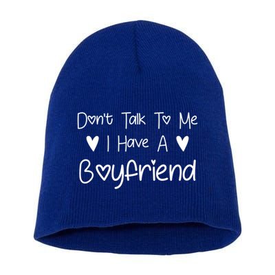 Don't Talk To Me I Have A Friend Funny Couple Friends Gift Short Acrylic Beanie