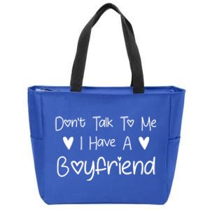 Don't Talk To Me I Have A Friend Funny Couple Friends Gift Zip Tote Bag