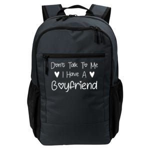 Don't Talk To Me I Have A Friend Funny Couple Friends Gift Daily Commute Backpack