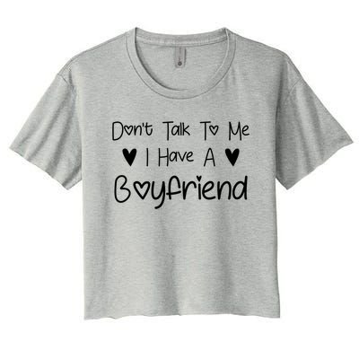 Don't Talk To Me I Have A Friend Funny Couple Friends Gift Women's Crop Top Tee