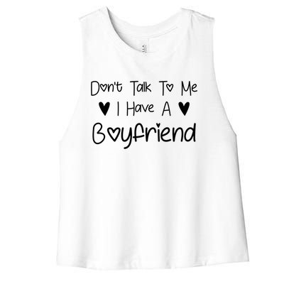 Don't Talk To Me I Have A Friend Funny Couple Friends Gift Women's Racerback Cropped Tank