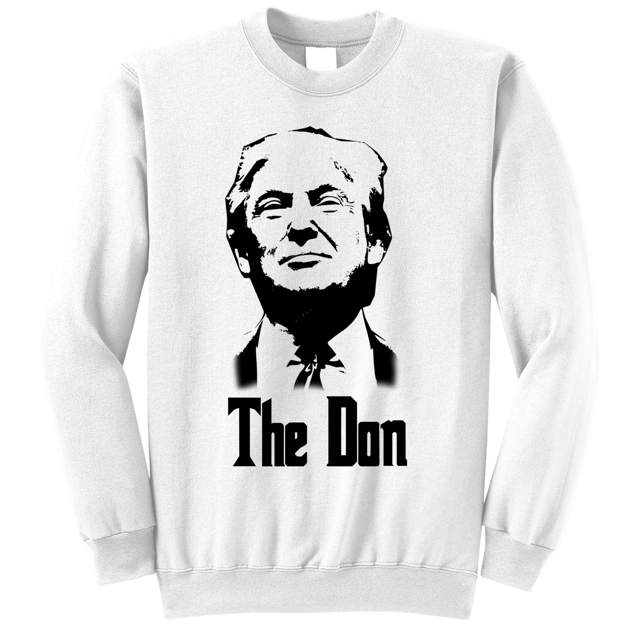 Donald Trump The Don Godfather Sweatshirt