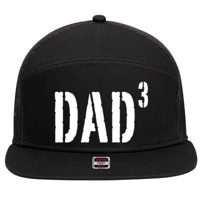 Dad To The Third Power 7 Panel Mesh Trucker Snapback Hat