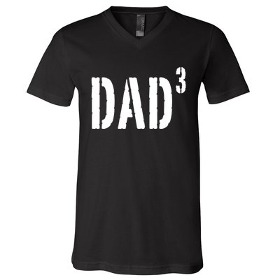 Dad To The Third Power V-Neck T-Shirt