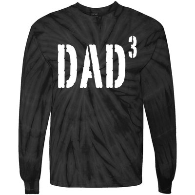 Dad To The Third Power Tie-Dye Long Sleeve Shirt