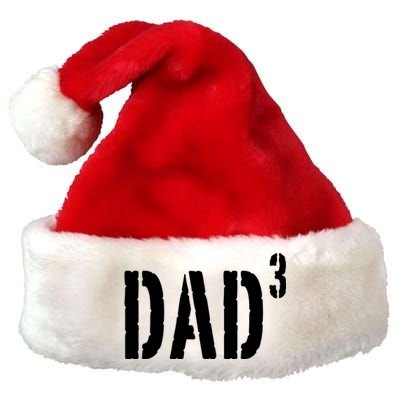 Dad To The Third Power Premium Christmas Santa Hat