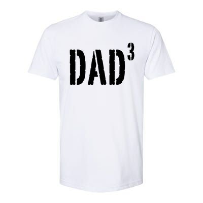 Dad To The Third Power Softstyle CVC T-Shirt