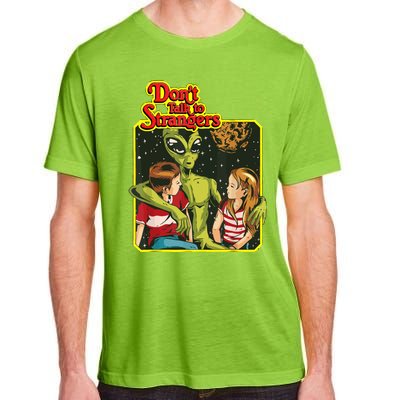 Don&X27;T Talk To Strangers Adult ChromaSoft Performance T-Shirt