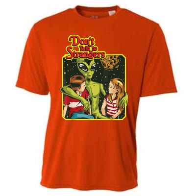 Don&X27;T Talk To Strangers Cooling Performance Crew T-Shirt