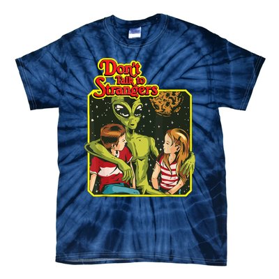 Don&X27;T Talk To Strangers Tie-Dye T-Shirt