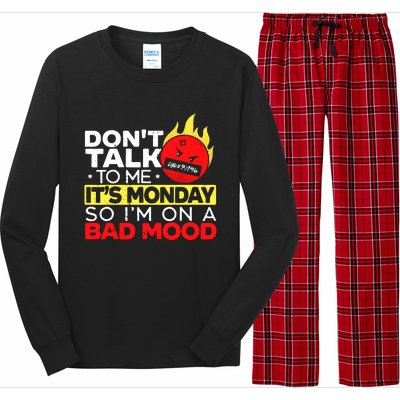 Dont Talk To Me Its Monday So Im On A Bad Mood Monday Long Sleeve Pajama Set