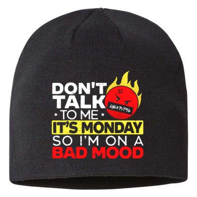 Dont Talk To Me Its Monday So Im On A Bad Mood Monday Sustainable Beanie