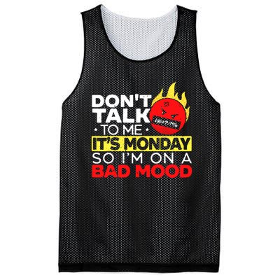 Dont Talk To Me Its Monday So Im On A Bad Mood Monday Mesh Reversible Basketball Jersey Tank