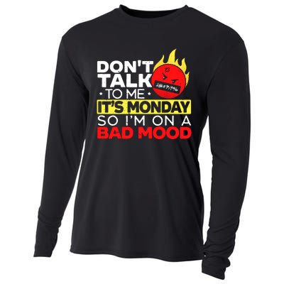 Dont Talk To Me Its Monday So Im On A Bad Mood Monday Cooling Performance Long Sleeve Crew