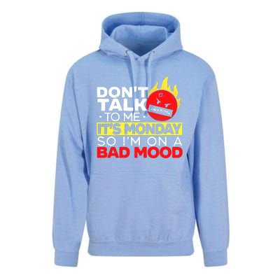 Dont Talk To Me Its Monday So Im On A Bad Mood Monday Unisex Surf Hoodie