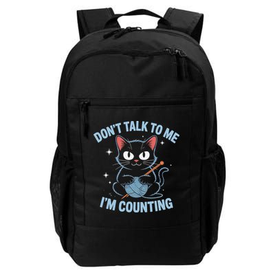 Dont Talk To Me Im Counting Crocheting Cat Daily Commute Backpack