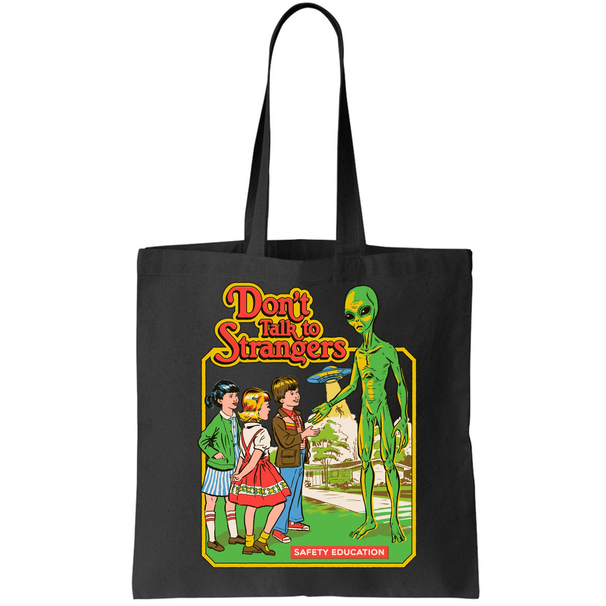 Don't Talk To Strangers Bag
