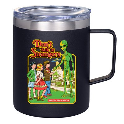 Don't Talk To Strangers 12oz Stainless Steel Coffee Mug