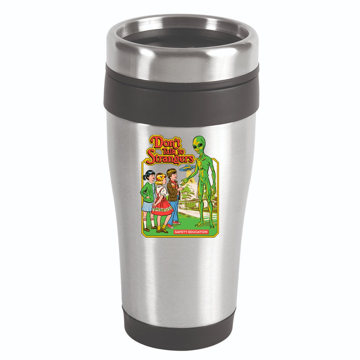 Don't Talk To Strangers 16oz Travel Tumbler