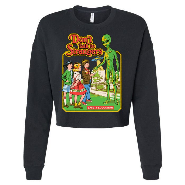 Don't Talk To Strangers Cropped Pullover Crew