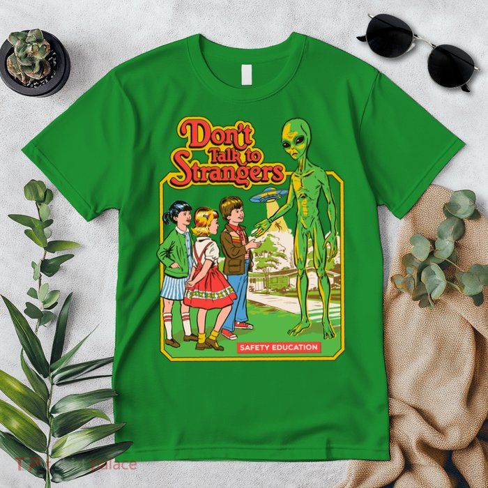 Don't Talk To Strangers Premium T-Shirt