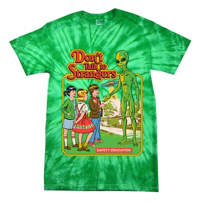 Don't Talk To Strangers Tie-Dye T-Shirt