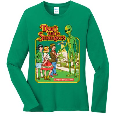 Don't Talk To Strangers Ladies Long Sleeve Shirt