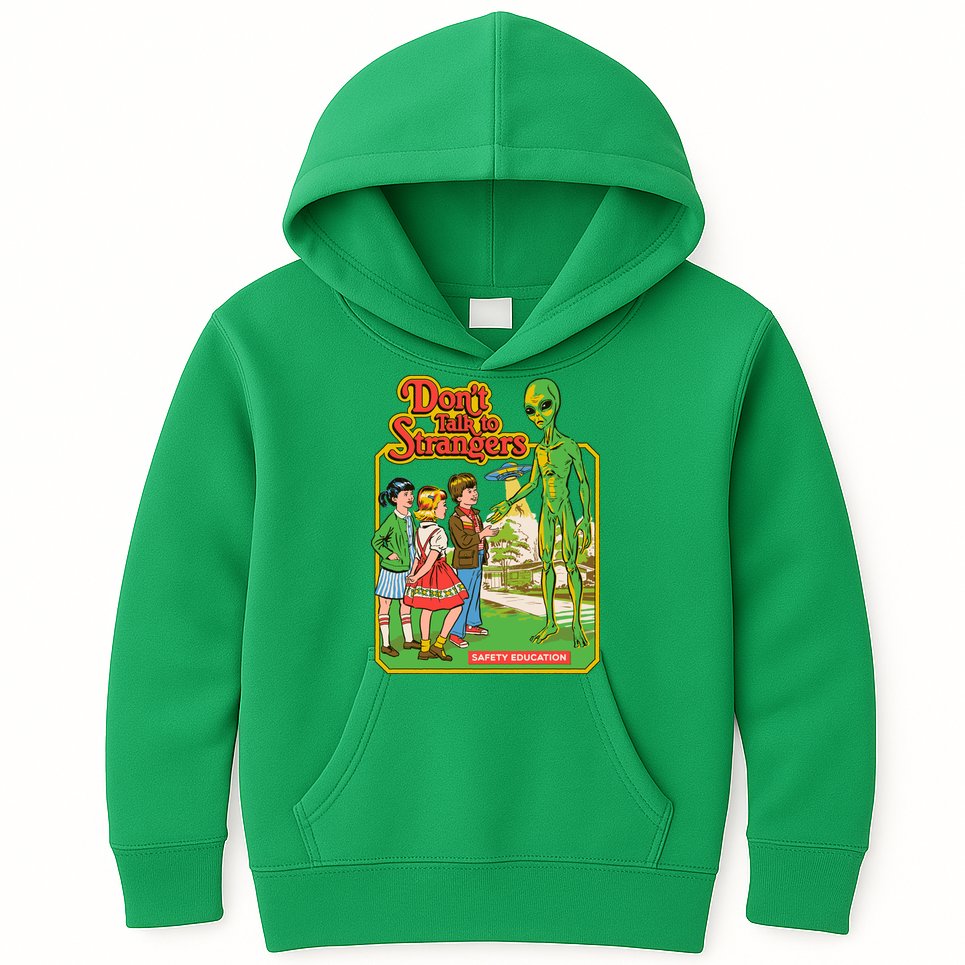 Don't Talk To Strangers Kids Hoodie