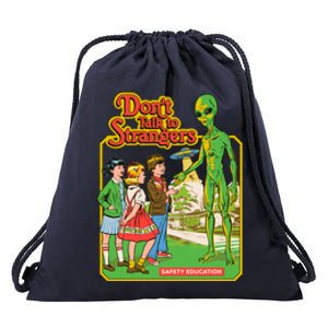 Don't Talk To Strangers Drawstring Bag