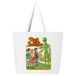 Don't Talk To Strangers 25L Jumbo Tote