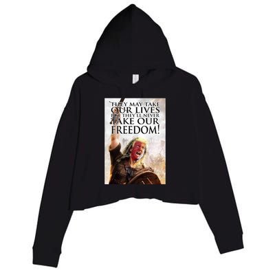 Donald Trump They May Take Our Lives But Theyll Never Take Our Freedom Crop Fleece Hoodie