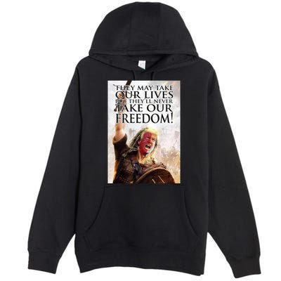 Donald Trump They May Take Our Lives But Theyll Never Take Our Freedom Premium Pullover Hoodie