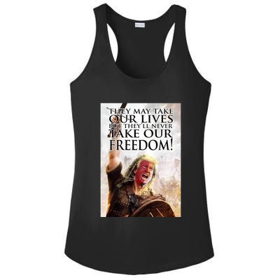 Donald Trump They May Take Our Lives But Theyll Never Take Our Freedom Ladies PosiCharge Competitor Racerback Tank