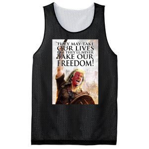 Donald Trump They May Take Our Lives But Theyll Never Take Our Freedom Mesh Reversible Basketball Jersey Tank