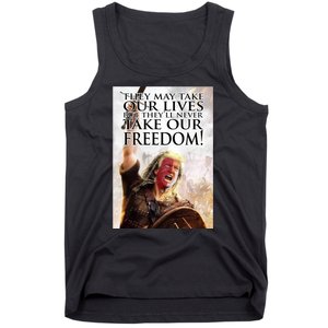 Donald Trump They May Take Our Lives But Theyll Never Take Our Freedom Tank Top