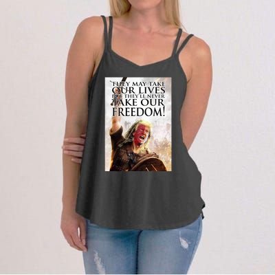 Donald Trump They May Take Our Lives But Theyll Never Take Our Freedom Women's Strappy Tank