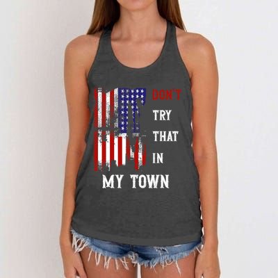 Dont Try That In My Town Women's Knotted Racerback Tank