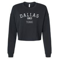 Dallas Texas TX Vintage Cropped Pullover Crew