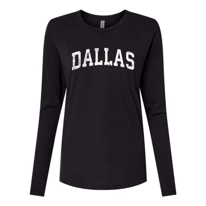 Dallas Texas TX Vintage Varsity Sports Text Womens Cotton Relaxed Long Sleeve T-Shirt