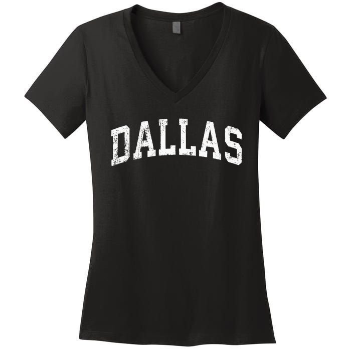 Dallas Texas TX Vintage Varsity Sports Text Women's V-Neck T-Shirt