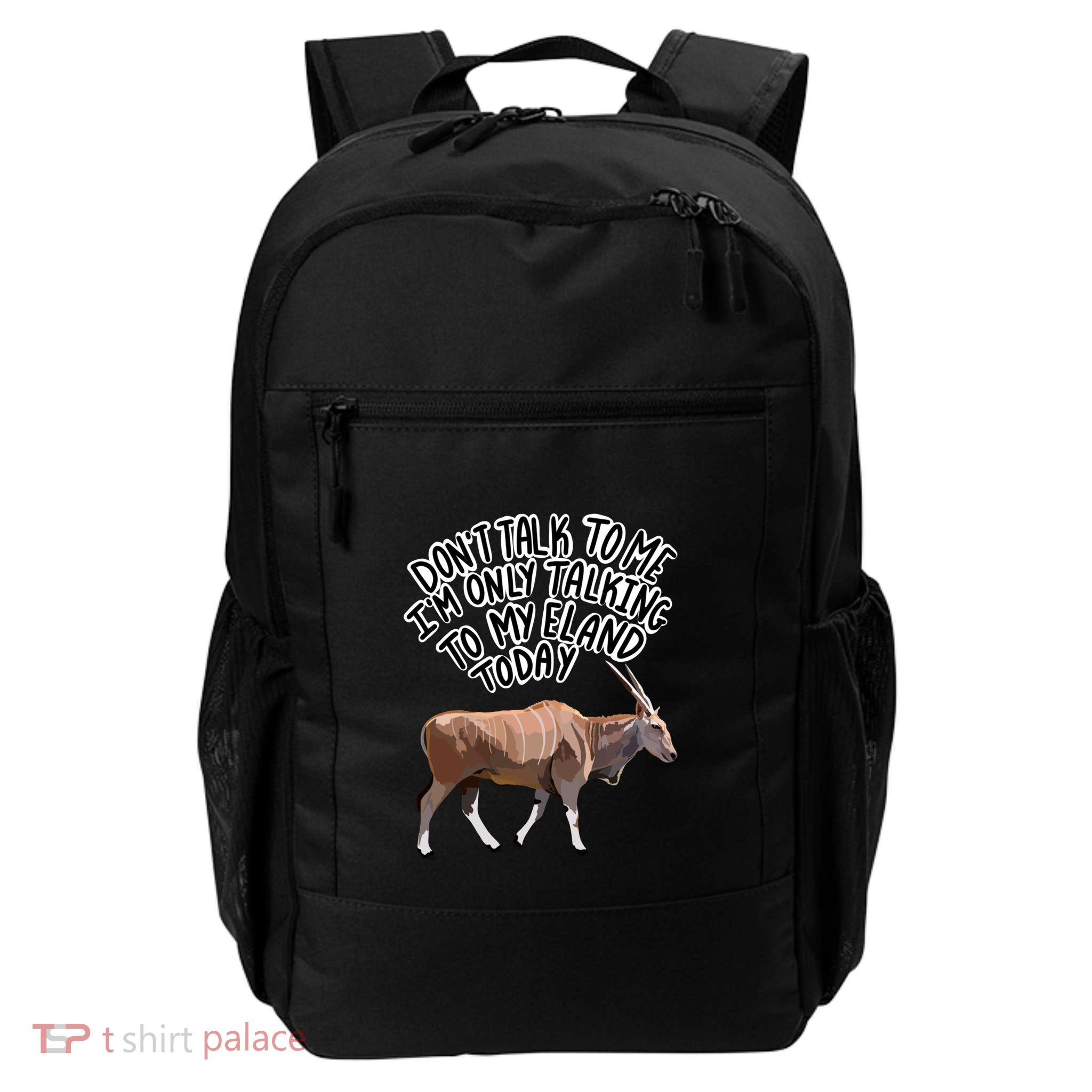 Don’T Talk To Me Daily Commute Backpack