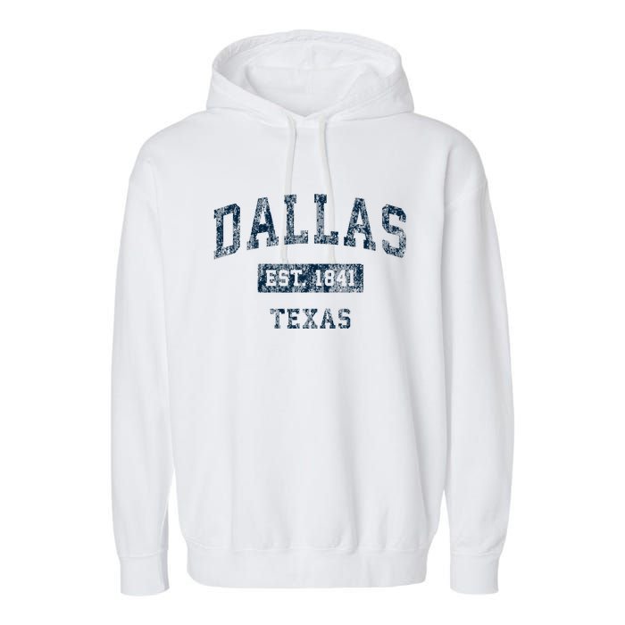 Dallas Texas Tx Vintage Sports Garment-Dyed Fleece Hoodie